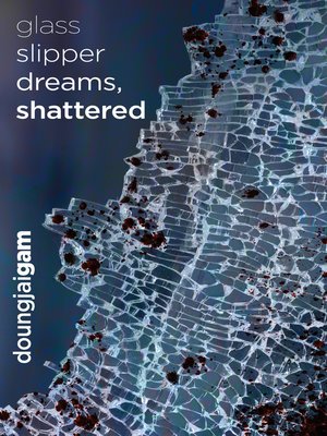cover image of Glass Slipper Dreams, Shattered